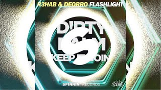 Deorro & R3HAB vs Dirty Palm -  Flashlight vs Keep It Goin (MLGRX Mashup)