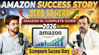 How EcomPearls Built a Profitable Amazon PL Brand | Real Success Story 2026