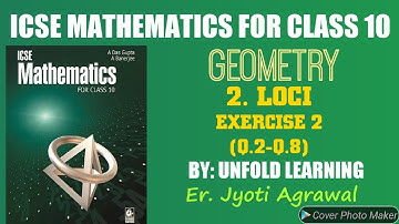 ICSE | Mathematics | Class 10 | Solutions | A Das Gupta | Geometry | 2.Loci | Ex 2 | Q.2-Q.8