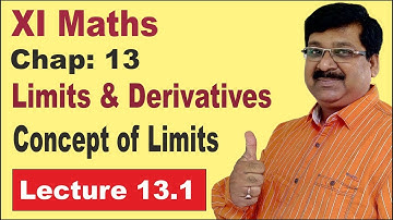 Limits & Derivatives, Concept of limits, Limits, Chapter 13, arvind academy, 13.1