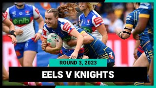 Parramatta Eels v Newcastle Knights | NRLW 2023 Round 3 | Full Match Replay