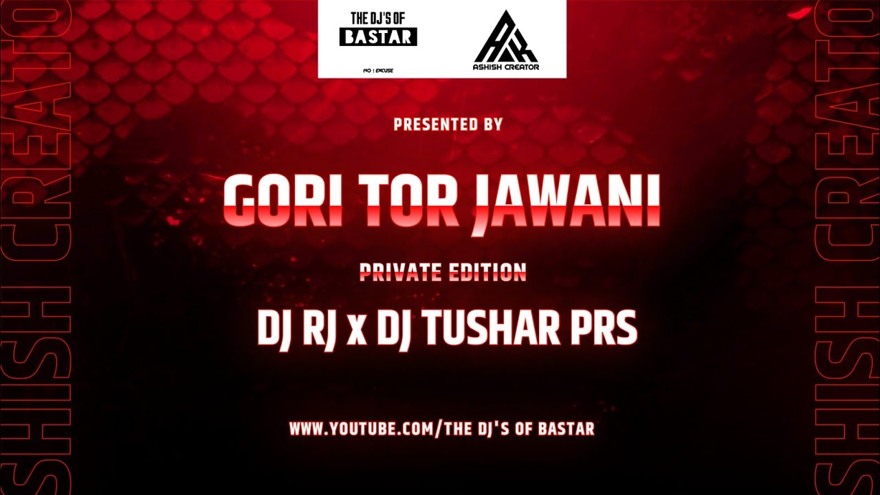 Gori Tor Jawani DJ Tushar PRS DJ RJ