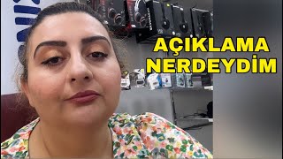 GÜNLÜK VLOG (525) AÇIKLAMA | NERDEYDİM | NEDEN VLOG ÇEKEMEDİM | HASTALIĞIM | SOHBET EDELİM |