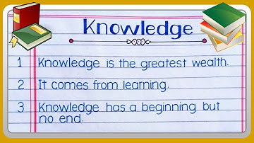 Knowledge is power | 10 lines on knowledge is power