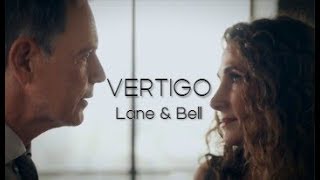 Lane & Bell || Vertigo (The Resident)
