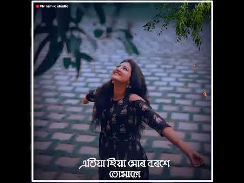 Etia Hiya Mur WhatsApp status assamese status  Papori Gogoi new assamese Cover song