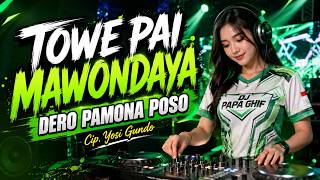 TOWE PAI MAWONDOAYA - DERO PAMONA POSO. Cip. Yosi Gundo
