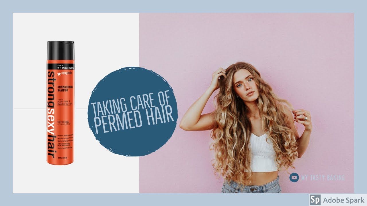 How to take care of permed hair YouTube