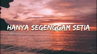 Hanya Segenggam Setia - Cover By Syifa Syahla (Lyrics)