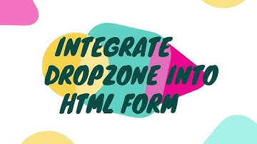 Integrating Dropzone.js into existing HTML form with other fields in laravel (2020) | Edited