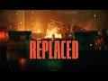 Replaced-R.E.A.C.H | EXP:StoryMode