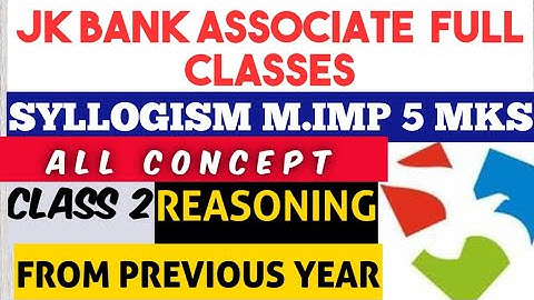SYLLOGISMS||JK BANK PO/ BA||  5-10 MKS||SHORTCUT||PREVIOUS YEAR PATTERN||Score30/30