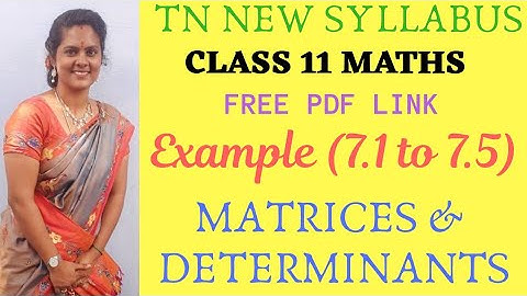11th maths Volume 2 Chapter 7 Matrix Example 7.1to 7.5 #example7.2 #tn_maths_class11 #marvelmatix