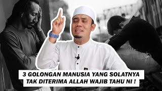 3 Golongan Manusia Yang Solatnya Tak Diterima Allah. Wajib Tahu Ni Kalau Tak Rugi !