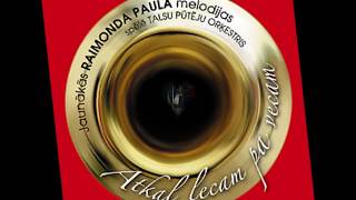 Raimonds Pauls - La Luna - Pūtēju orķestris Talsi