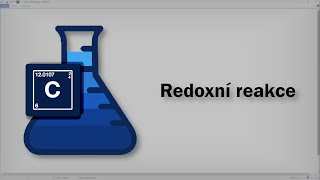 Chemie - Redoxní reakce