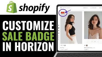 How to Customize Sale Badge Color & Position in Shopify Horizon Theme 2025 (FULL GUIDE)