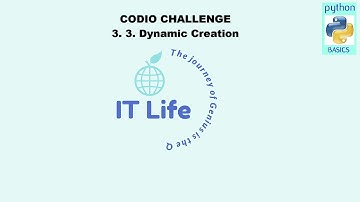 Codio Challenge 3. 3. Dynamic Creation