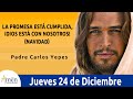 Evangelio De Hoy Jueves 24 Diciembre 2020. Padre Carlos Yepes. Lucas 1,67-79