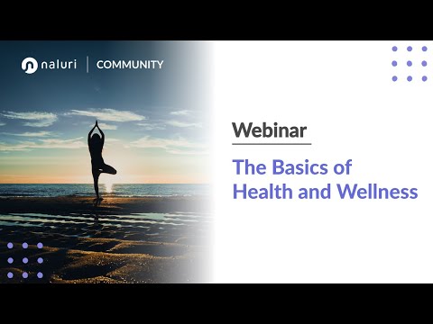 The Basics of Health and Wellness | Naluri