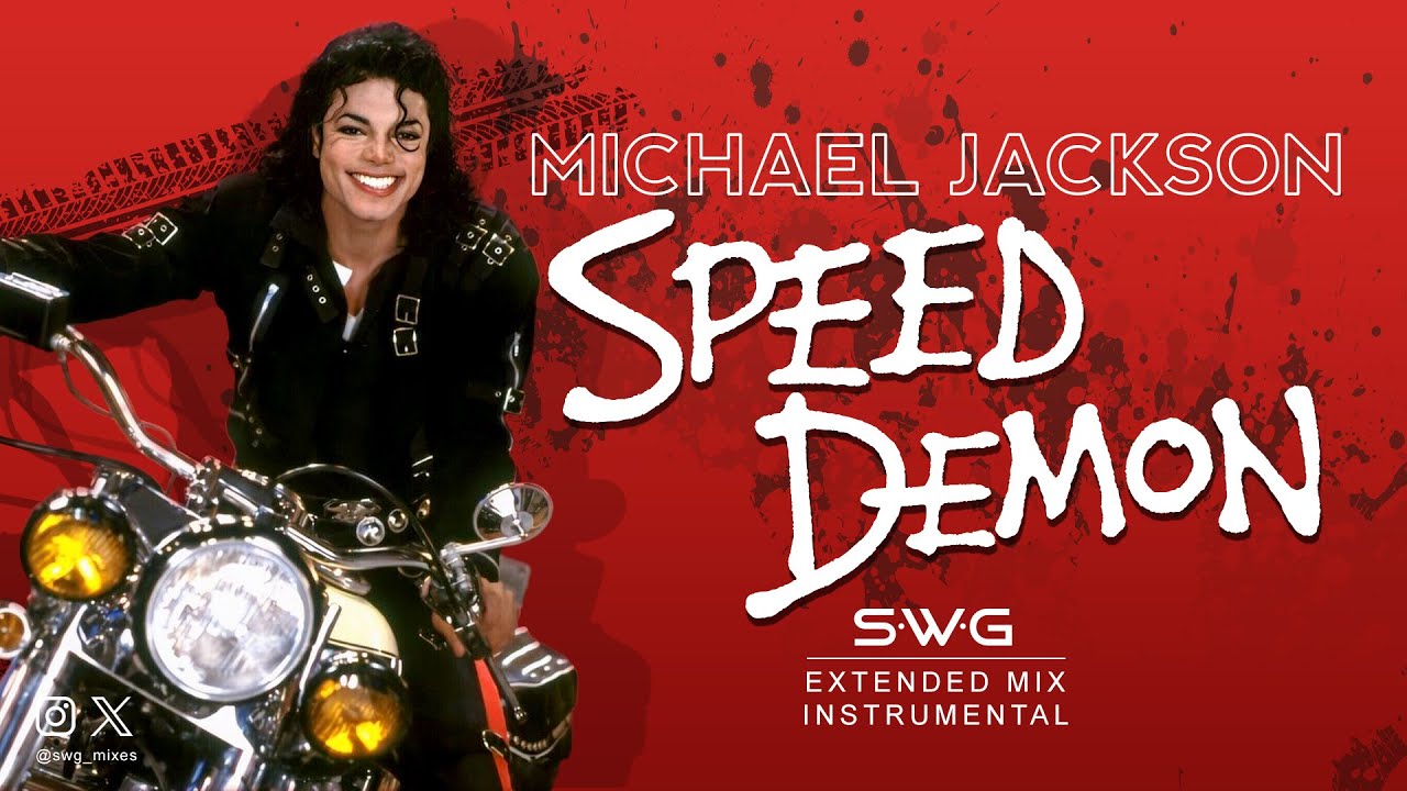 SPEED DEMON (SWG Extended Mix Instrumental) MICHAEL JACKSON (Bad)