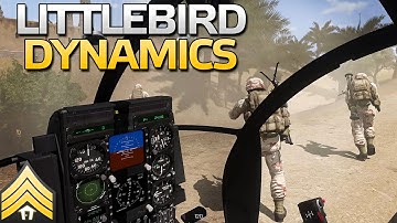 Arma 3 - Littlebird Dynamics