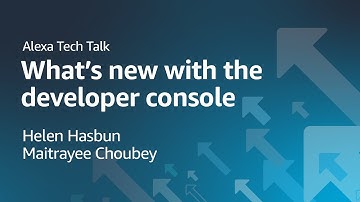 Alexa Developers Tech Talk: What