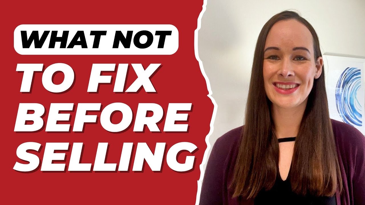 3 Major Things You Shouldn’t Fix Before Selling - YouTube