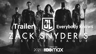 Everybody Knows - Justice League: The Snyder Cut - Official Trailer (2021) | DC Fandome