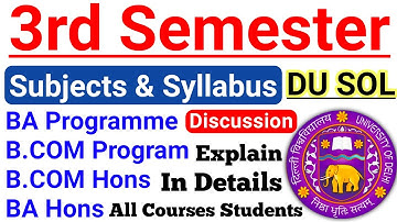 DU Sol 3rd Semester Subjects & Syllabus For All Courses 2022 Explain In Details |Sol 3rd Sem Subject