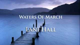 Waters Of March - Lani Hall chords