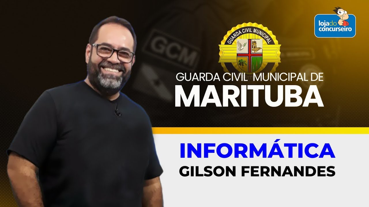 GCM Marituba - Informática - Gilson Fernandes