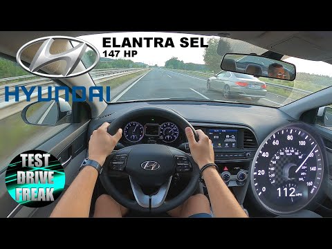 2019 Hyundai Elantra SEL 2.0L 147 HP TOP SPEED AUTOBAHN DRIVE POV