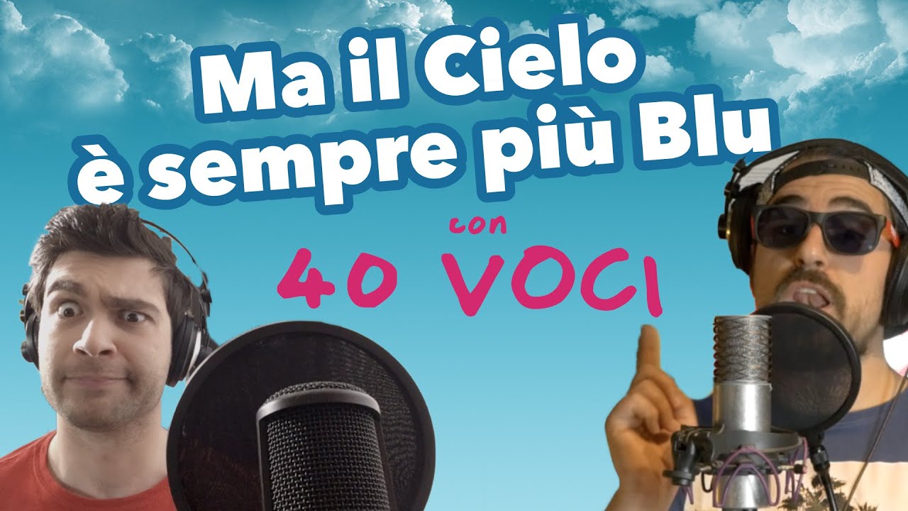 Ma Il Cielo è Sempre Più Blu Canzone
