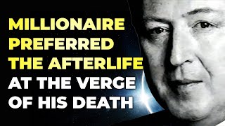 Millionaire Wanted To Stay In The Afterlife | Near-Death Experience Gordon Allen