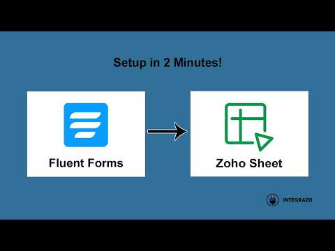 Fluent Forms to Zoho Sheet Integration (Free Plugin) | Integrazo Automator