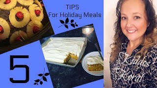 My Five Tips For Holiday Meals Thanksgiving