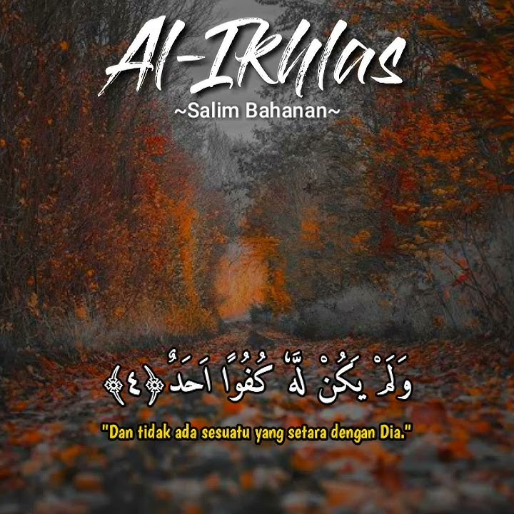 Story Wa Murottal Surat Al-Ikhlas ~Salim Bahanan
