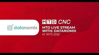 Datanomix live stream from IMTS 2022 in Chicago