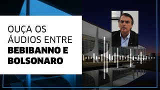 Ouça a troca de áudios entre Bolsonaro e Bebianno