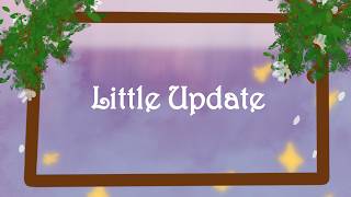 Little Update
