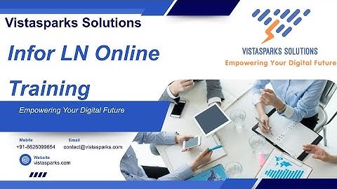 🎓 Infor LN Online Training | Vistasparks Solutions