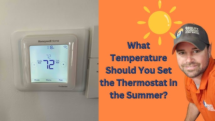 What Temperature Should the Thermostat Be in the Summer: Expert Tips