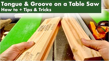Tongue & Groove with a Table Saw
