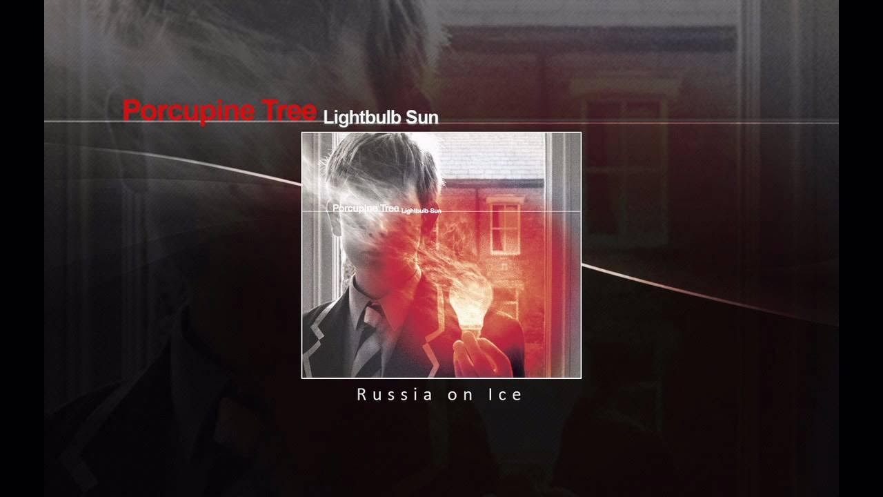 Porcupine Tree - Russia on Ice Porcupine Tree - Russia on Ice