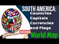 South America: Countries, Capital, Currencies, Primary Language and Flags, currency exchange rate