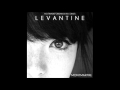 Levantine - Be Mine (Original Mix)