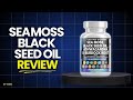 Clean Nutraceuticals Sea Moss Black Seed Oil Review: Legit or Scam? Is It Worth The Hype?