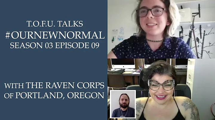 #OurNewNormal | The Raven Corps of Portland, Orego...