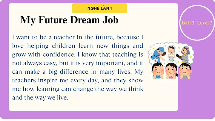 13  English Listening Practice – Level 2 My Future Dream Job